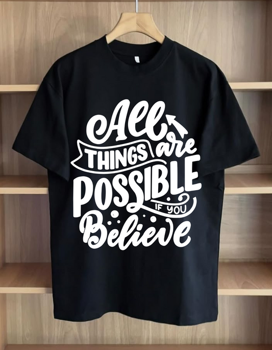 "ALL THINGS ARE POSSIBLE Unisex T-Shirt - Inspirational Typography Tee (Black & White)"